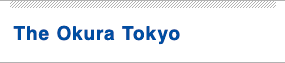 The Okura Tokyo
