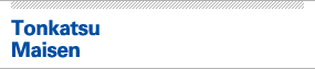 Tonkatsu Maisen